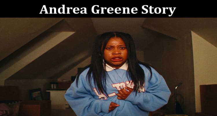 Who is Andrea Greene? Bio/Wiki, Family, Height, Career, And Net Worth